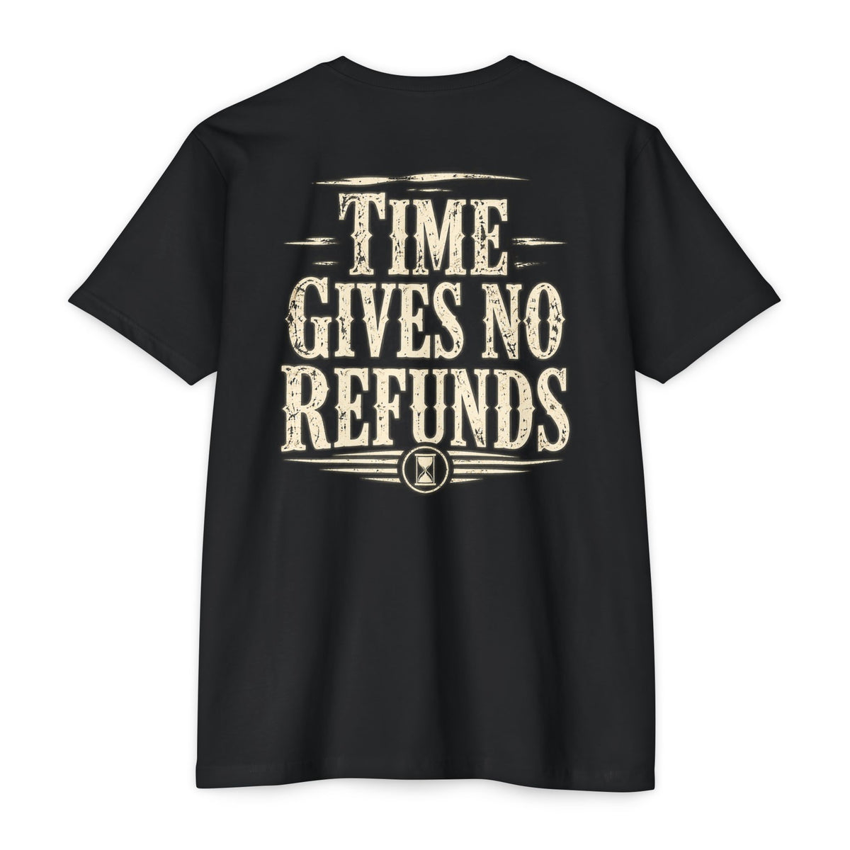 Farm Tough "Time Gives No Refunds" T-Shirt